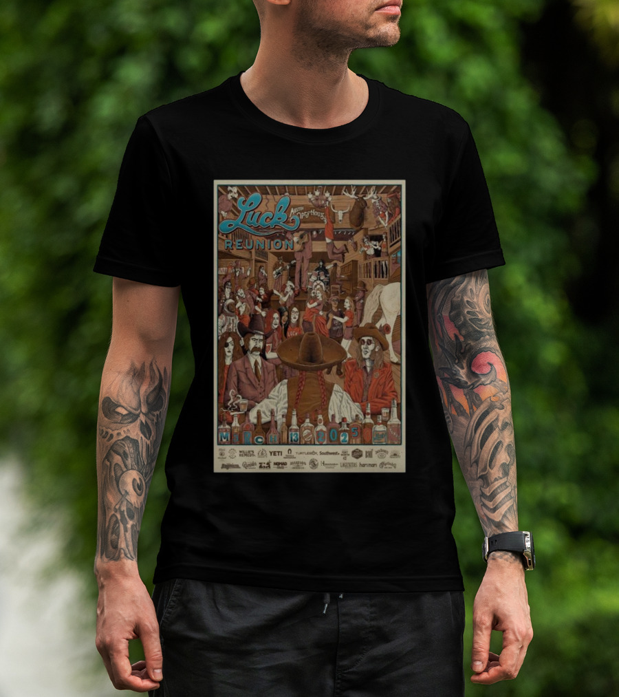 Luck Reunion March 13 2025 Austin Opry House Willie Nelson T-Shirt