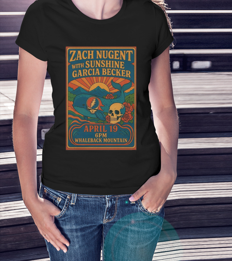 Zach Nugent With Sunshine Garcia Becker April 19 6 PM Whaleback Mountain Whale Skull Roses Sun Graphic T-Shirt