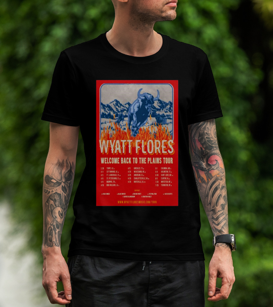Wyatt Flores Welcome Back To The Plains Tour 2025 With Tour Dates And Locations Including Tempe AZ And Cottonwood AL T-Shirt