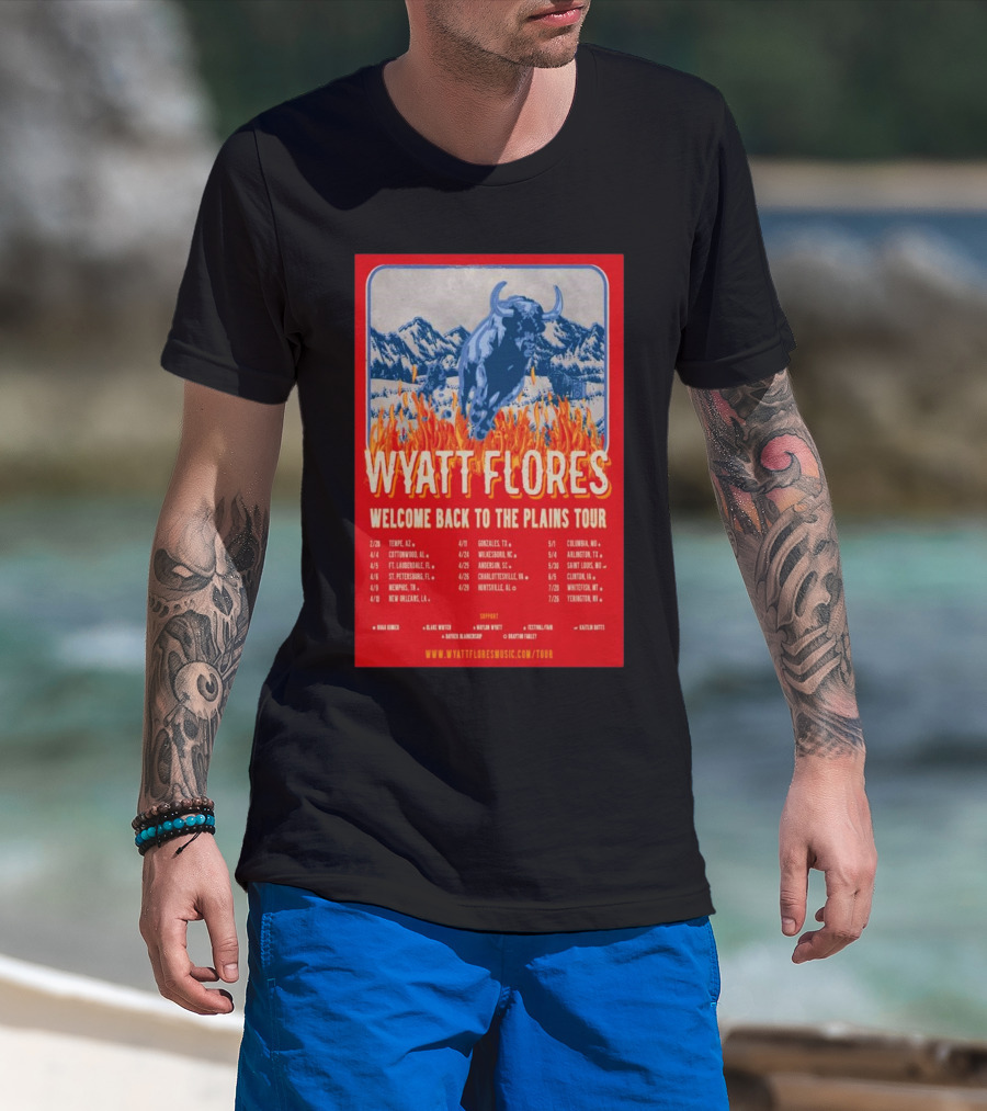 Wyatt Flores Welcome Back To The Plains Tour 2025 With Tour Dates And Locations Including Tempe AZ And Cottonwood AL T-Shirt