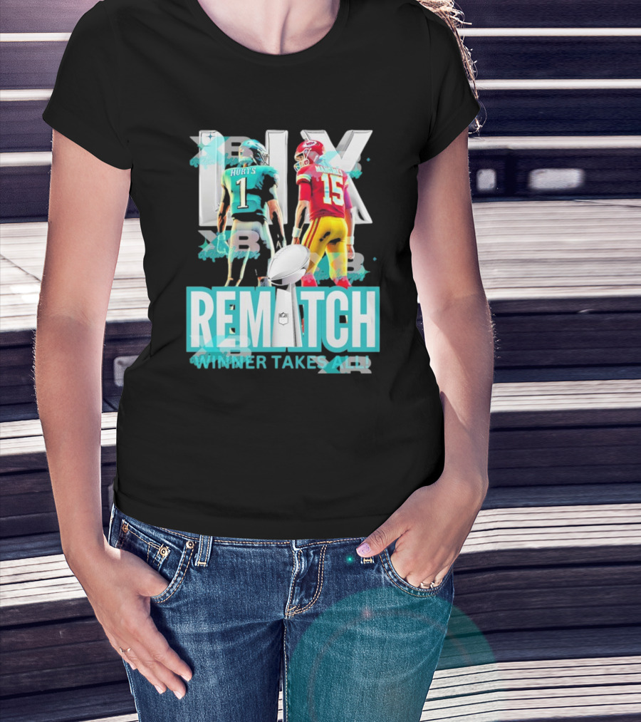 Super Bowl LIX Eagles Hurts Vs Chiefs Mahomes Rematch Winner Takes All T-Shirt