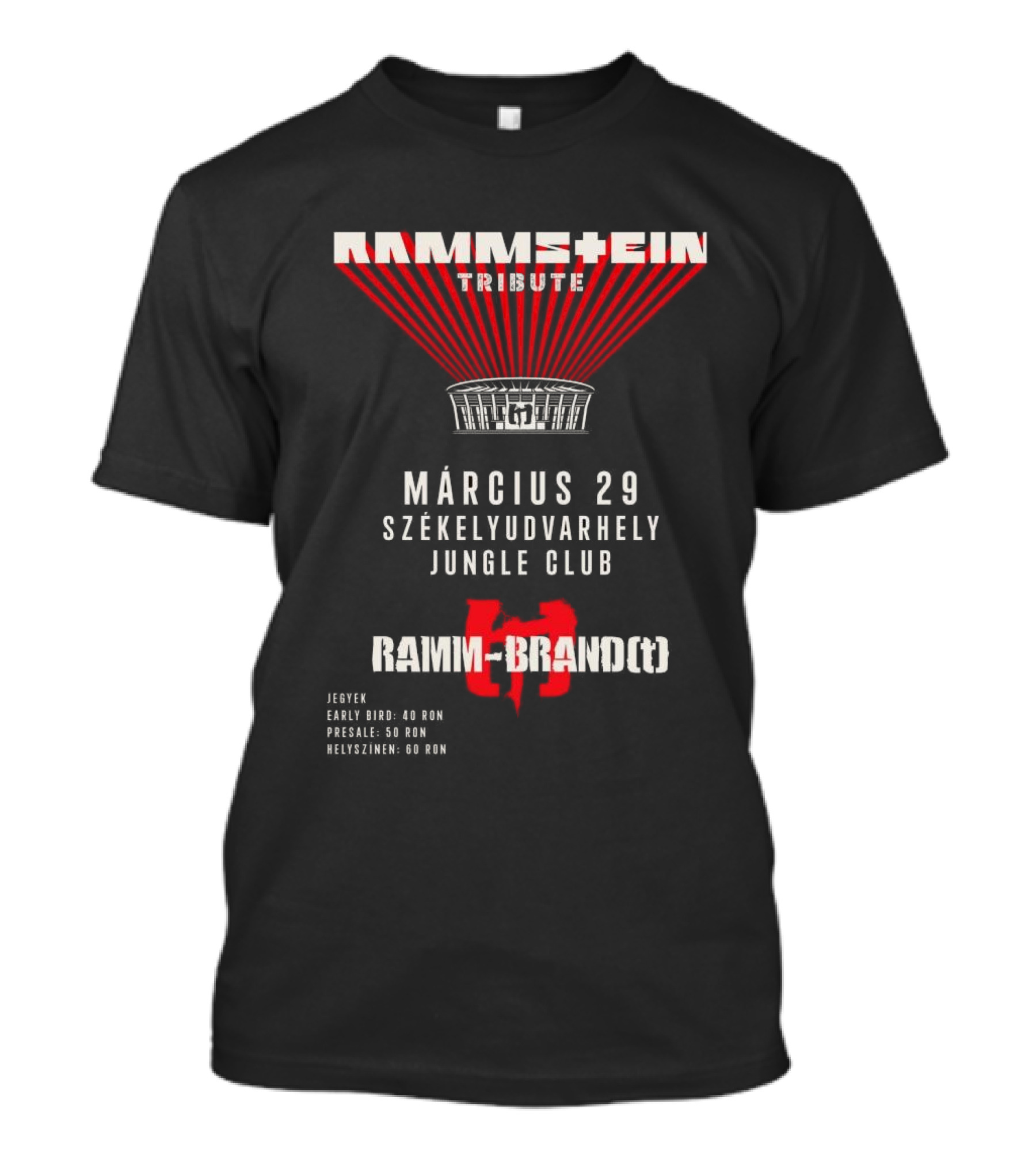 Rammstein Tribute Ramm Brand Marcius 29 Szekelyudvarhely Jungle Club T-Shirt
