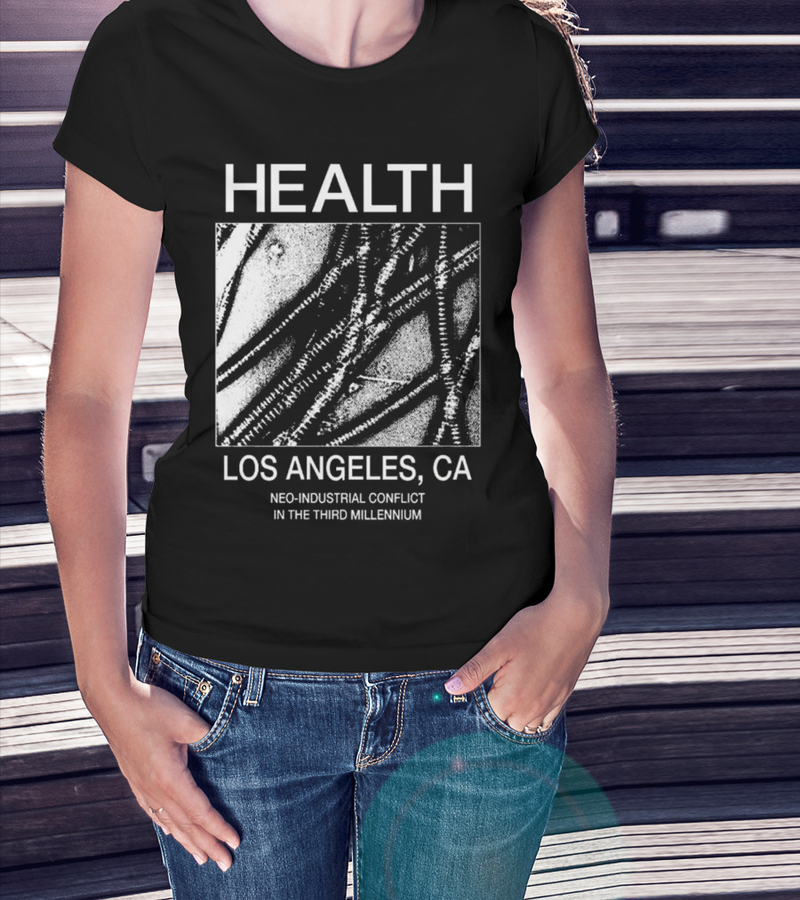 HEALTH Los Angeles CA Neoconflict In The Third Millennium T-Shirt
