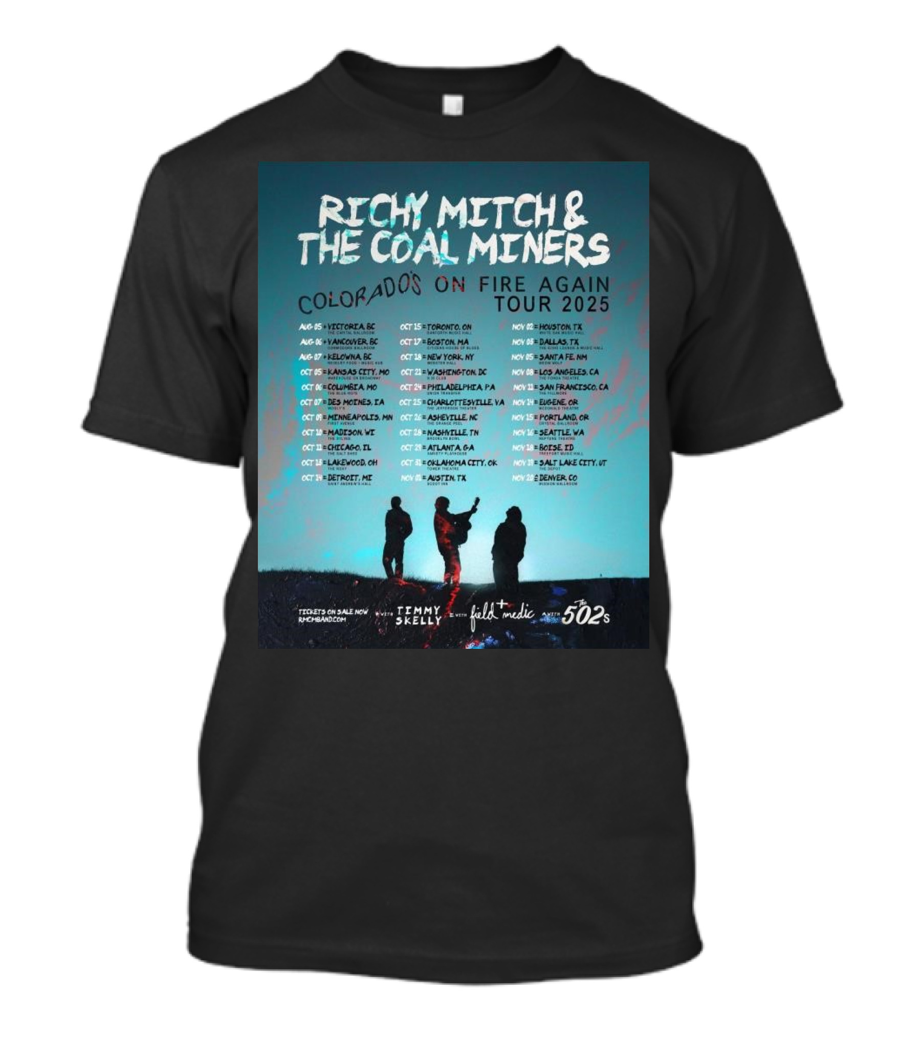 Richy Mitch & The Coal Miners Colorado's On Fire Again Tour 2025 Aug 5 Victoria BC With Timmy Skelly Field Medic 502s T-Shirt