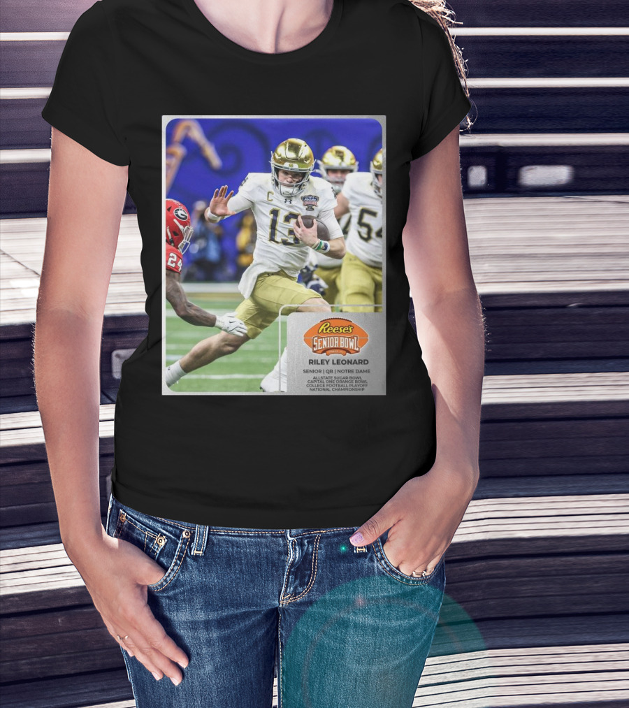 Reese's Senior Bowl Riley Leonard Notre Dame QB Allstate Sugar Bowl Orange Bowl College Football Playoff National Championship T-Shirt