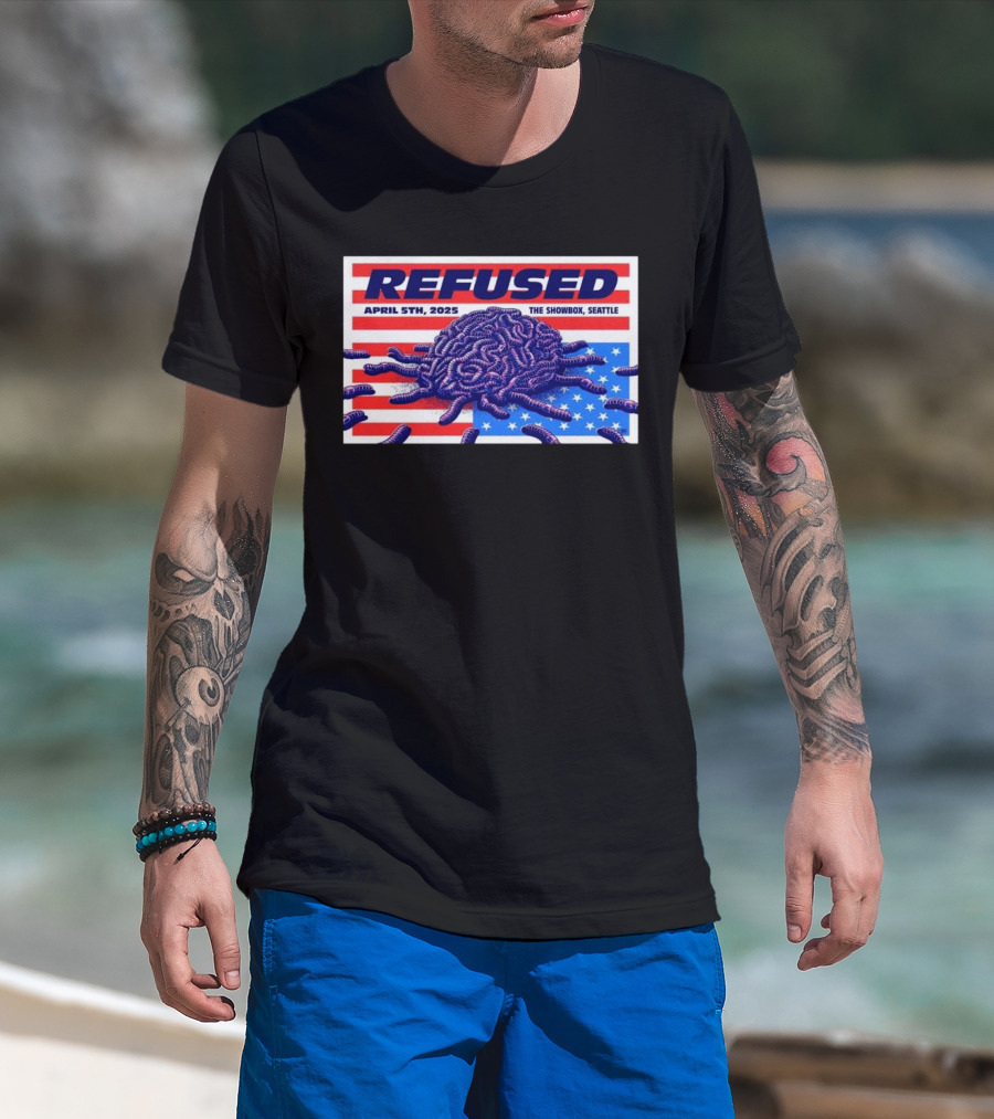 Refused April 5th 2025 The Showbox Seattle Flag And Worms Artwork T-Shirt