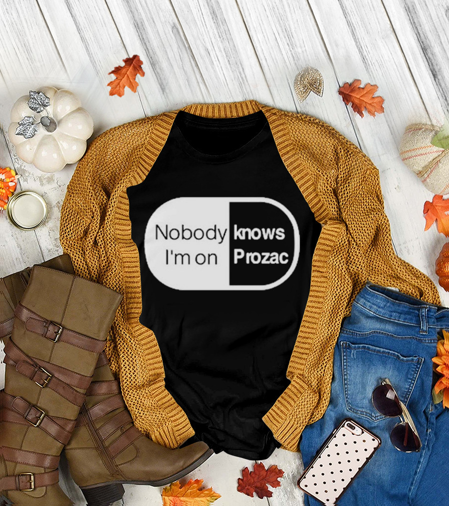 Nobody Knows I'm On Prozac Robbie Williams T-Shirt