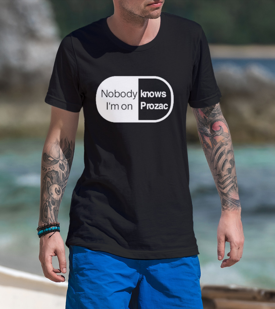 Nobody Knows I'm On Prozac Robbie Williams T-Shirt