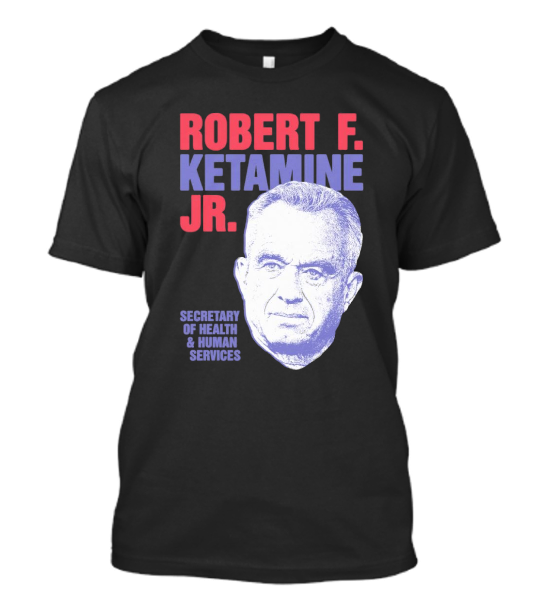 Robert F. Ketamine Jr. Secretary Of Health And Human Services Retro Portrait T-Shirt