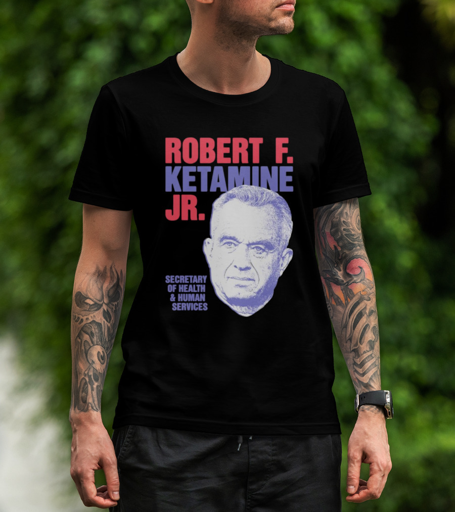 Robert F. Ketamine Jr. Secretary Of Health And Human Services Retro Portrait T-Shirt