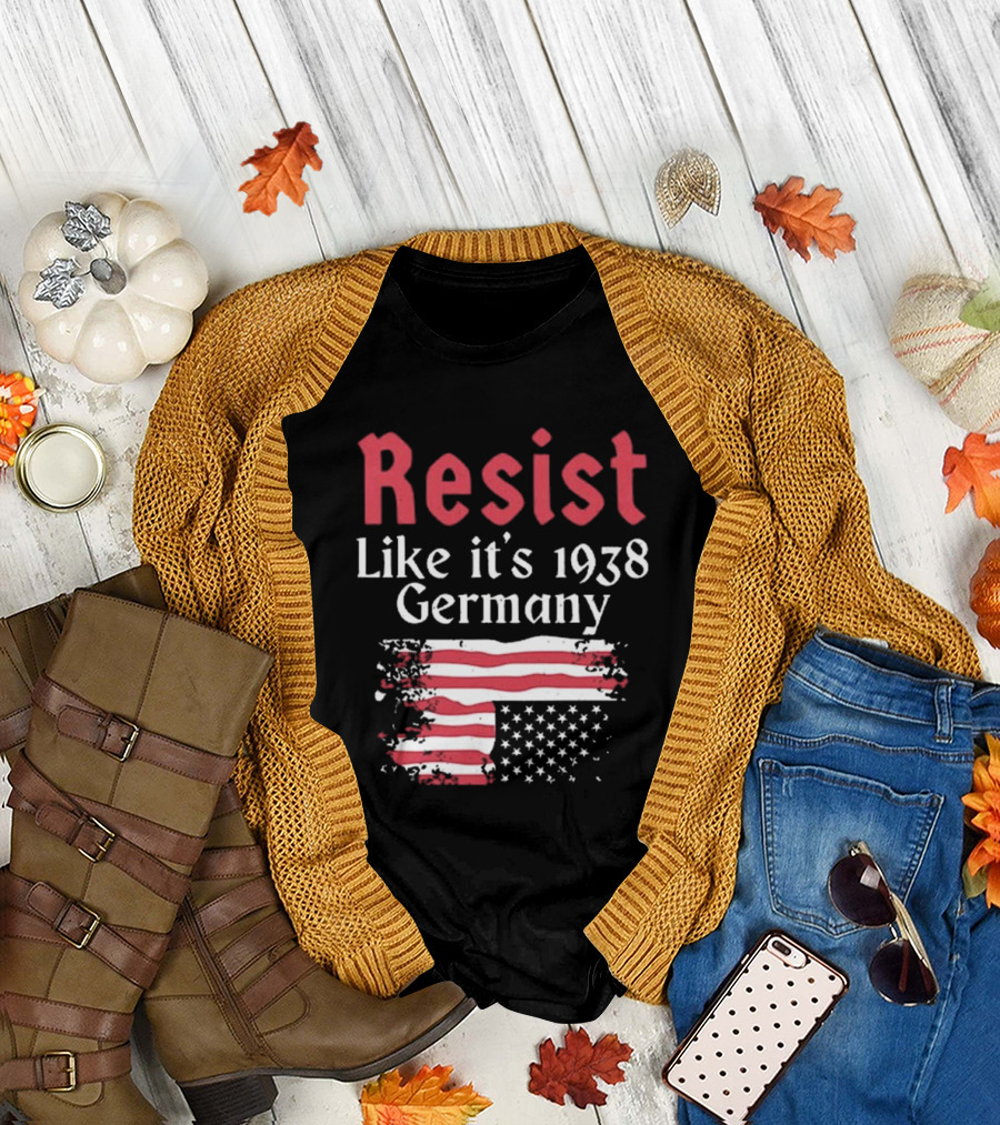 Resist Like It’s 1938 Germany American Flag Distress Style T-Shirt