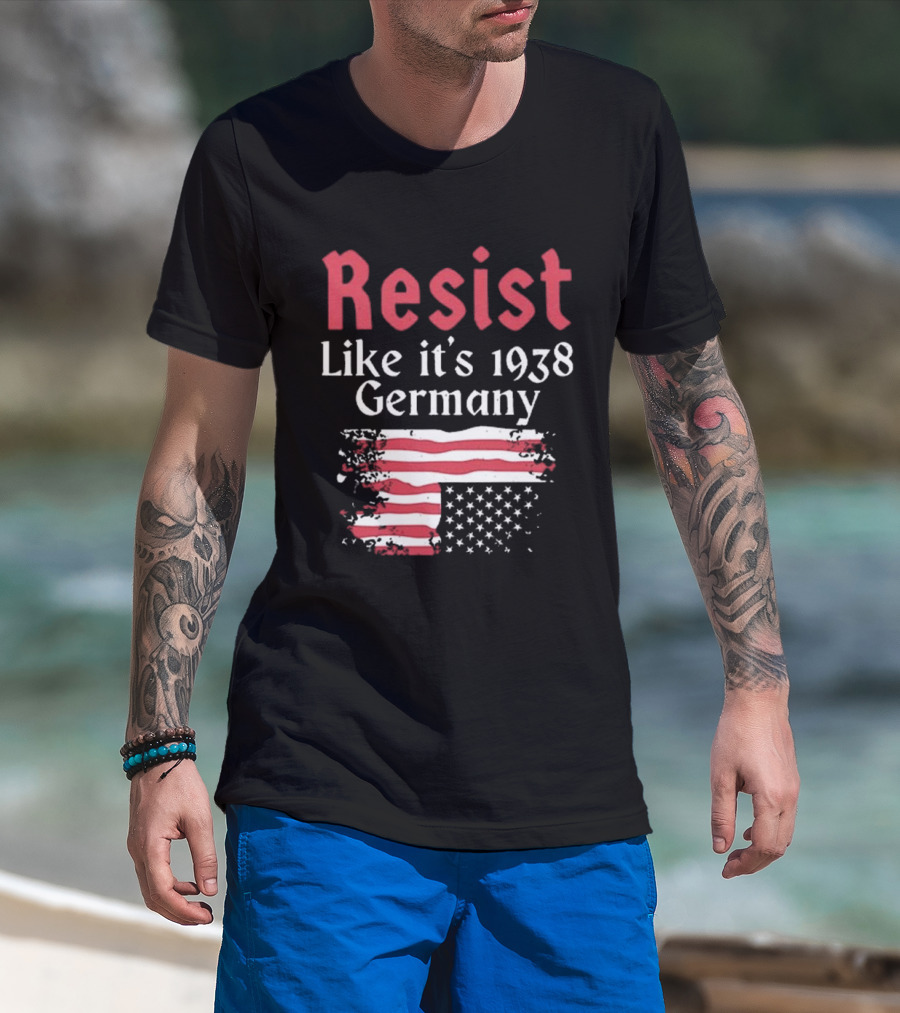 Resist Like It’s 1938 Germany American Flag Distress Style T-Shirt