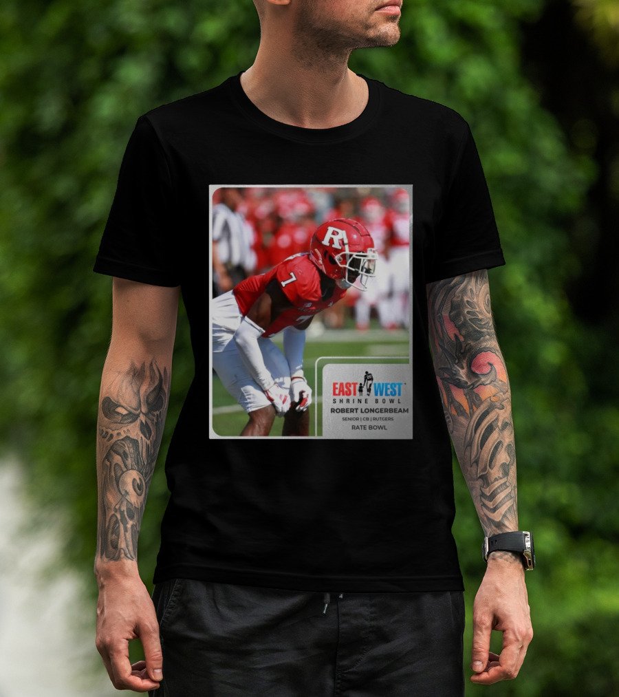 East West Shrine Bowl Robert Longerbeam Senior CB Rutgers Rate Bowl T-Shirt