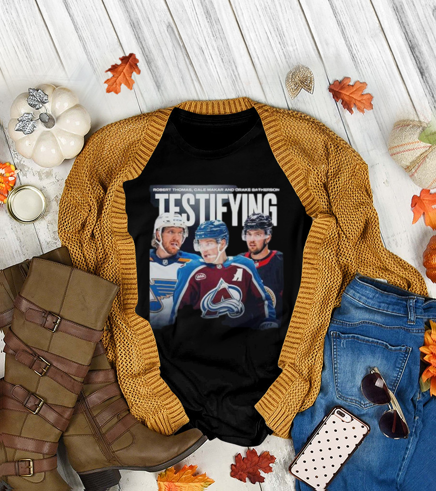 Robert Thomas Cale Makar Drake Batherson Testifying NHL Players T-Shirt