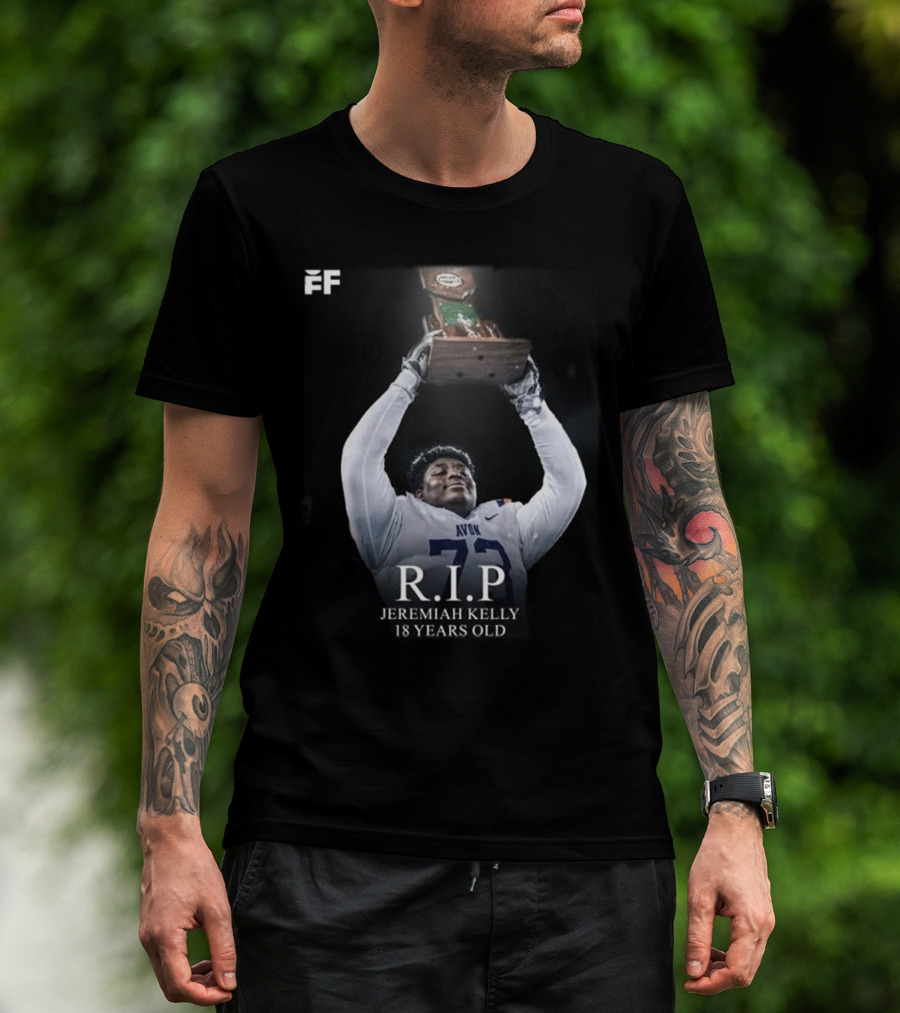 R.I.P Jeremiah Kelly 18 Years Old Avon Trophy Tribute T-Shirt