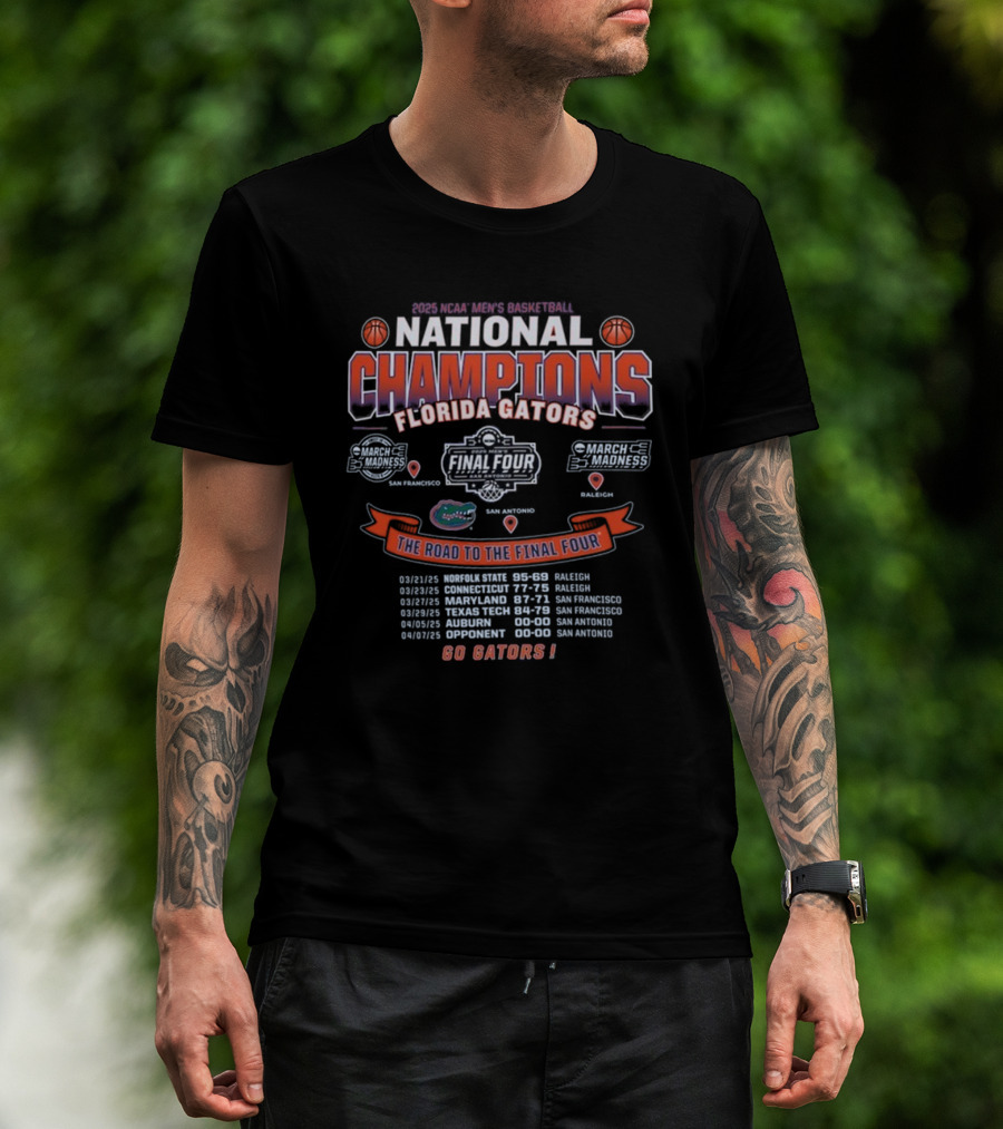 2025 NCAA Men’s Basketball National Champions Florida Gators Final Four Road Go Gators T-Shirt