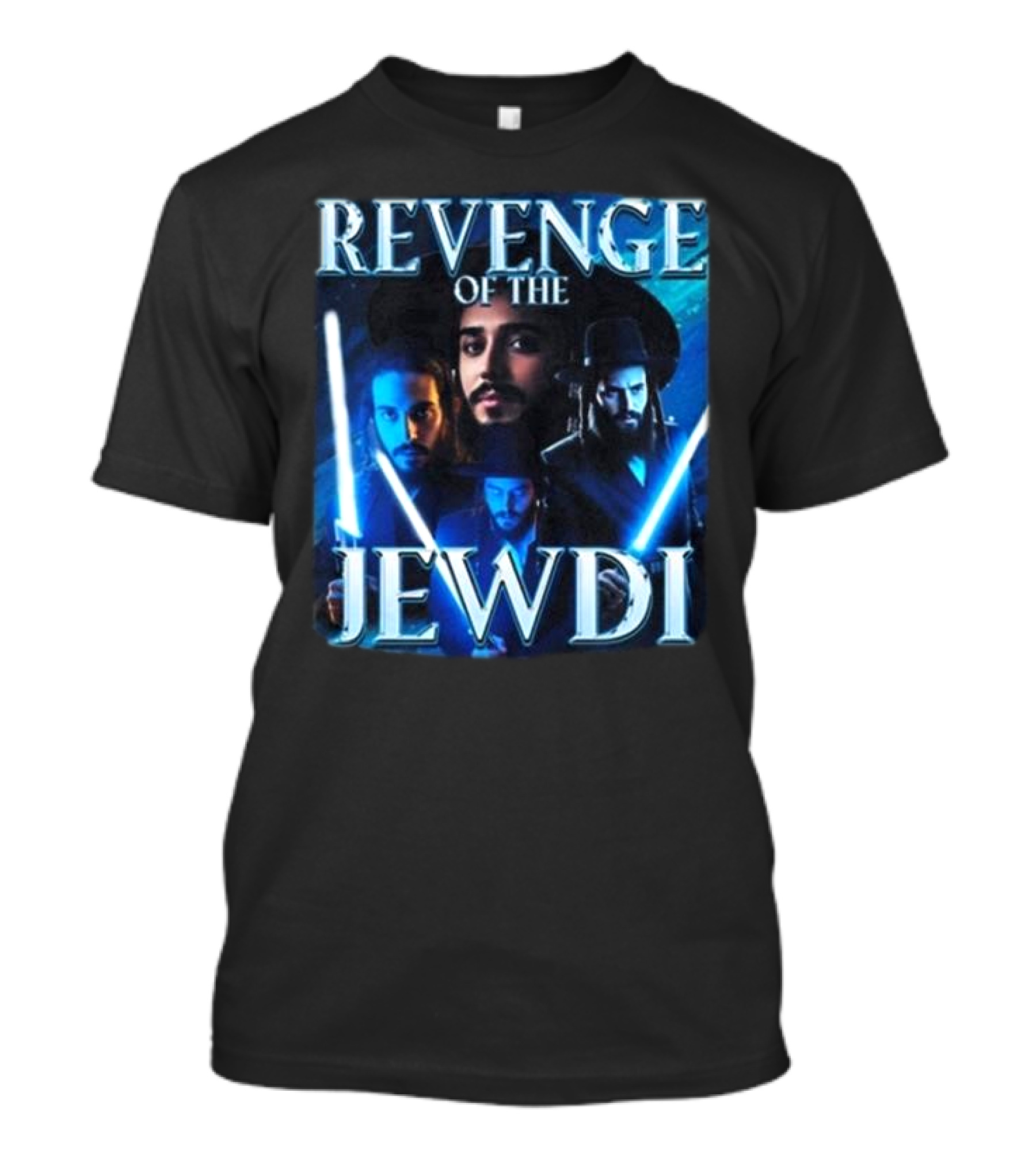 Revenge Of The Jewdi Lightsabers And Characters T-Shirt