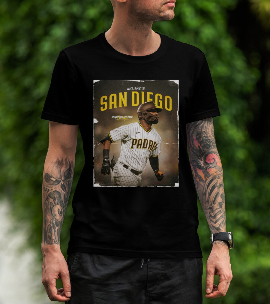 Welcome To San Diego Jason Heyward Padres Signature Promotion T-Shirt
