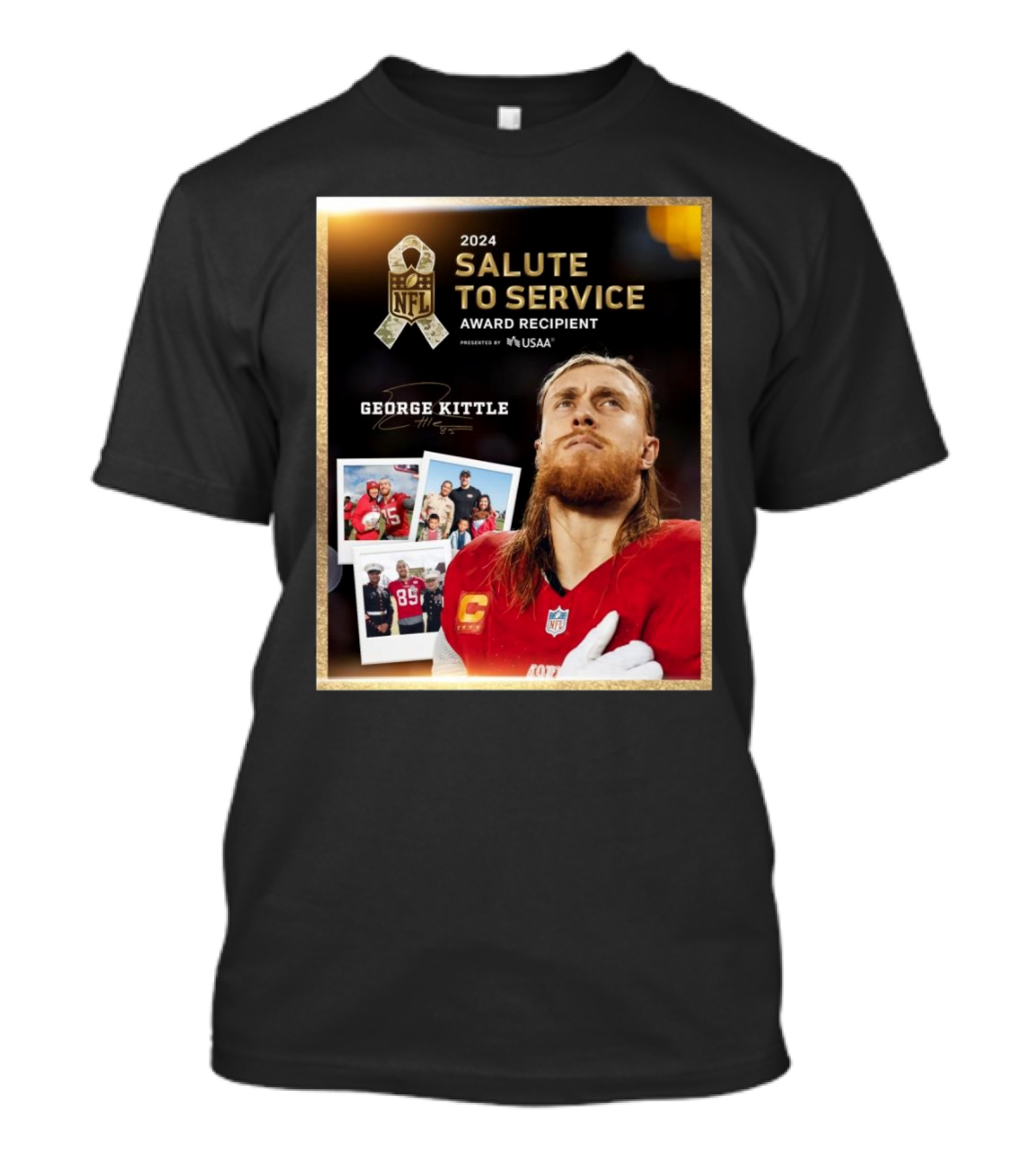 San Francisco 49ers George Kittle NFL 2024 Salute To Service Award Recipient Signature T-Shirt