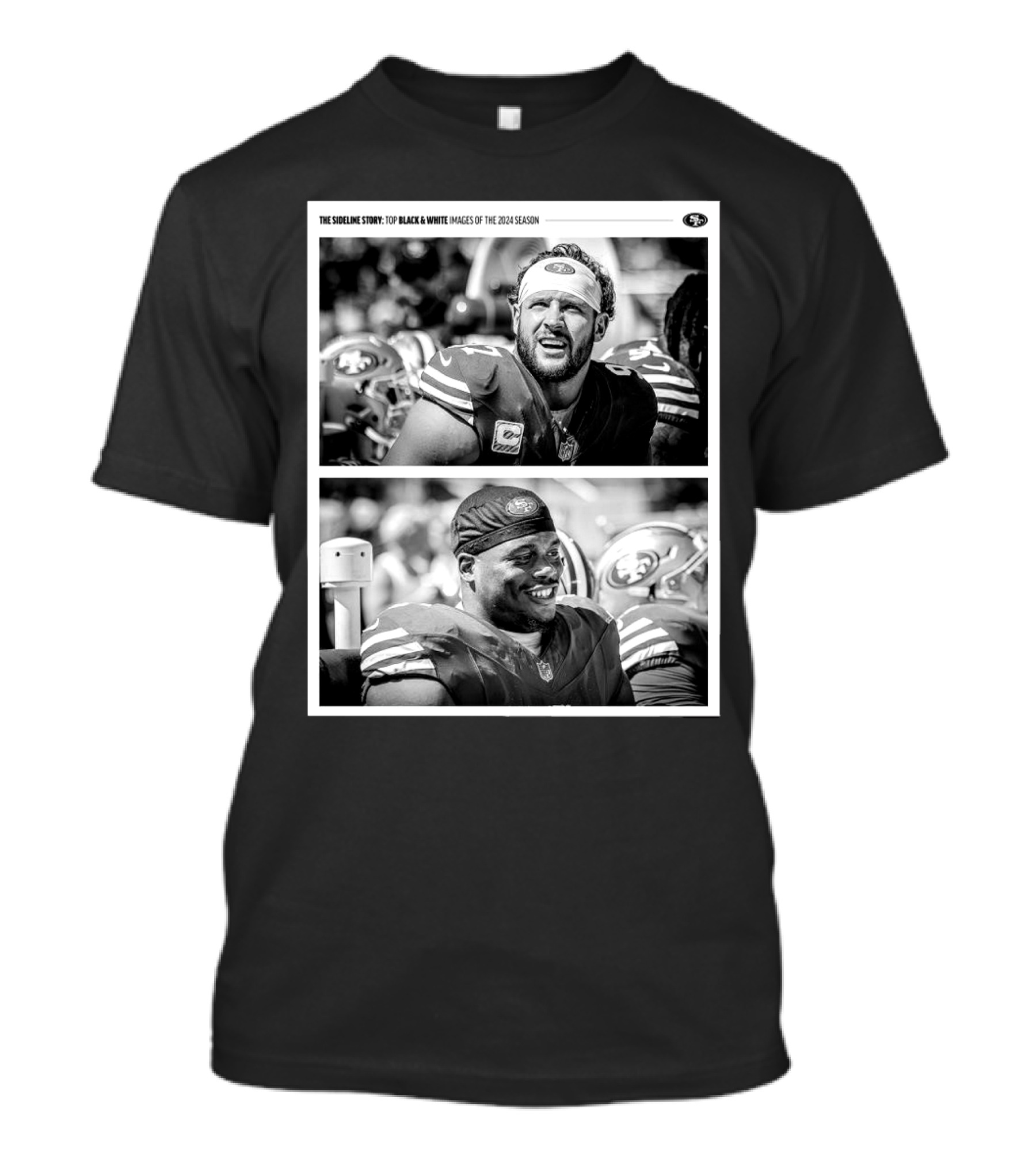 San Francisco 49ers The Sideline Story Top Black And White Images Of 2024 Season T-Shirt