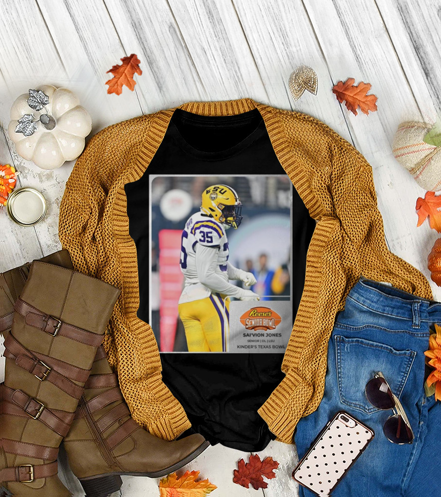 LSU Football Sai’vion Jones Senior DL Reese’s Senior Bowl Kinder’s Texas Bowl T-Shirt