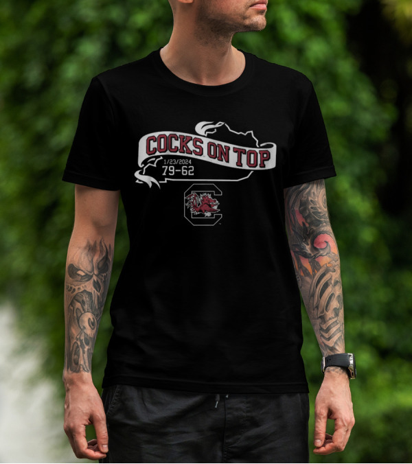 Cocks On Top 1/23/2024 79-62 South Carolina Basketball T-Shirt