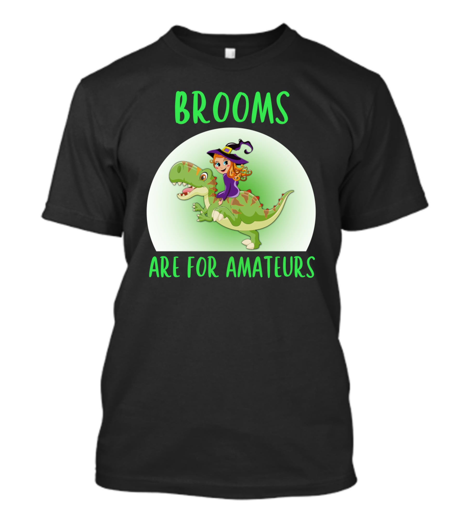 Brooms Are For Amateurs Witch Riding Dinosaur T-Shirt