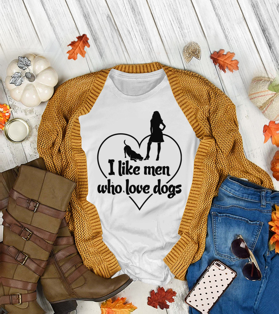 I Like Men Who Love Dogs Heart Silhouette Woman and Pet T-Shirt