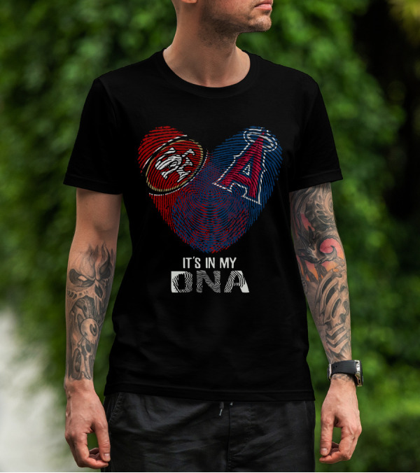 49ers Los Angeles Angels It's In My Dna T-Shirt