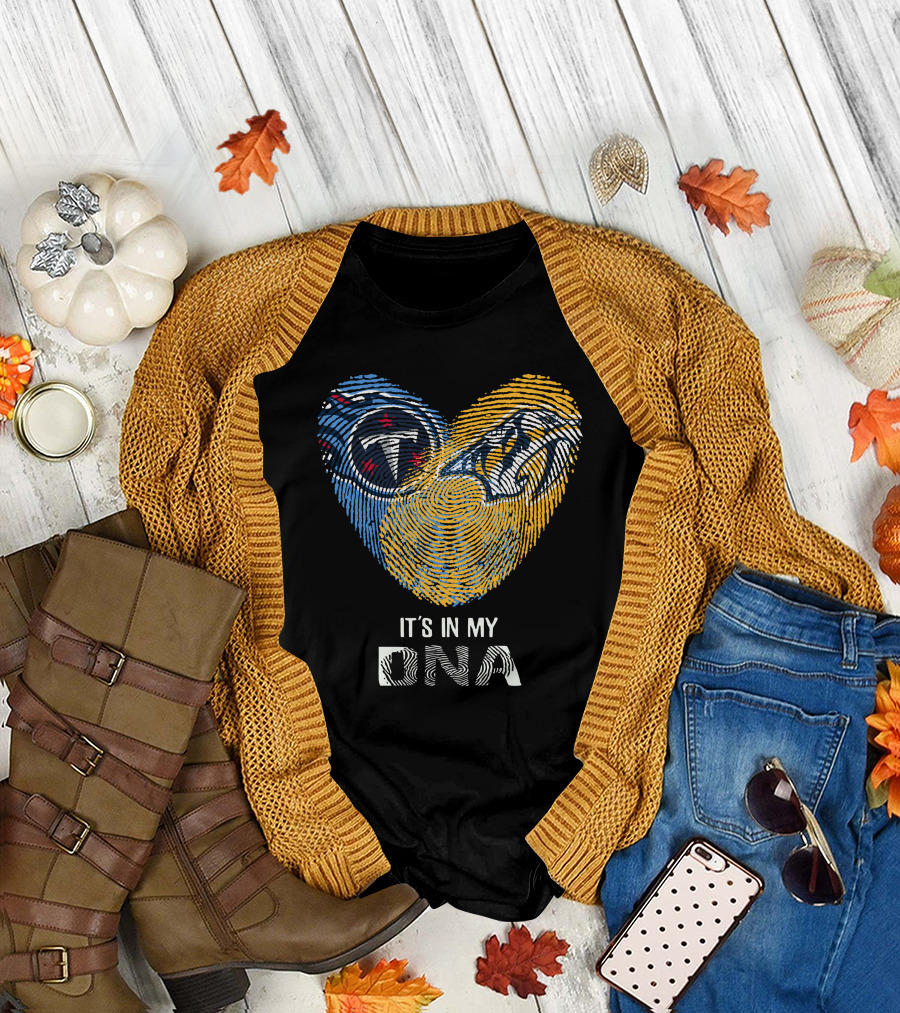 Tennessee Titans and Nashville Predators It's In My DNA T-Shirt