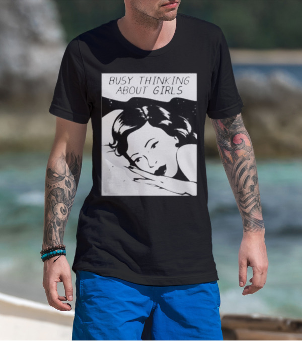 Busy Thinking About Girls Comic Pop T-Shirt