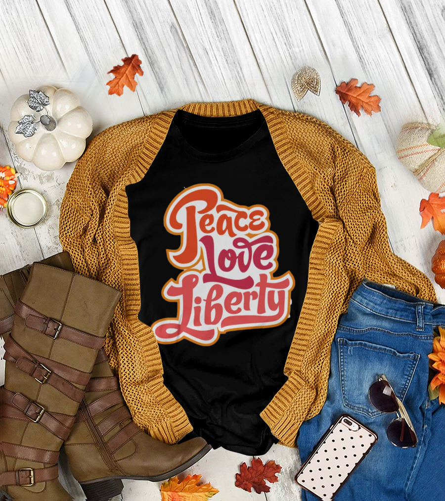 Peace Love Liberty Vintage Groovy Typography T-Shirt