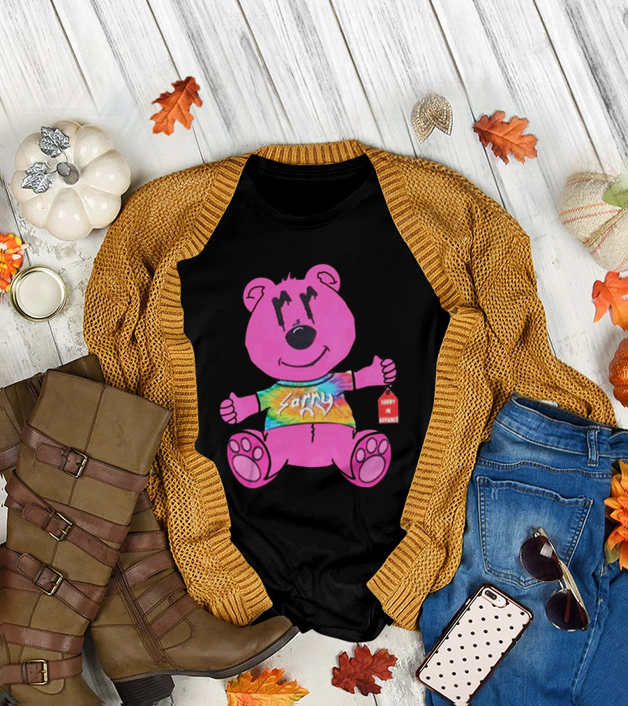 Sorry Pink Bear Sorry in Advance Tie-Dye T-Shirt
