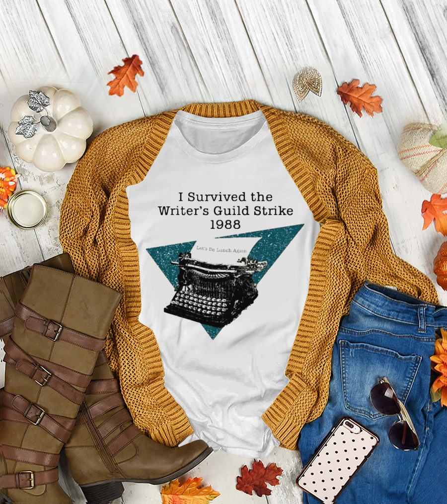 I Survived the Writer's Guild Strike 1988 Let's Do Lunch Again Typewriter Retro T-Shirt