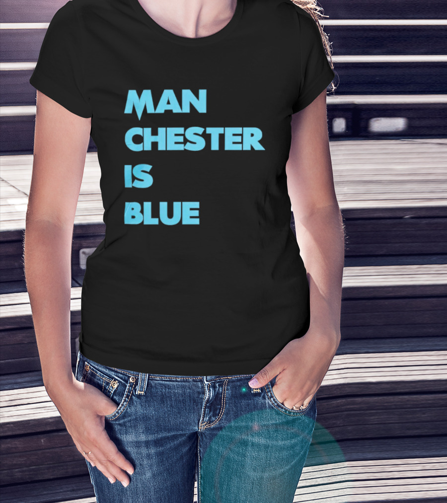 Manchester Is Blue T-Shirt