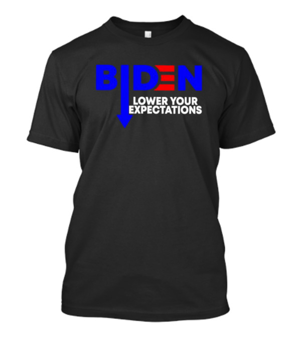 Funny Biden Lower Your Expectations Political Humor Iconic T-Shirt