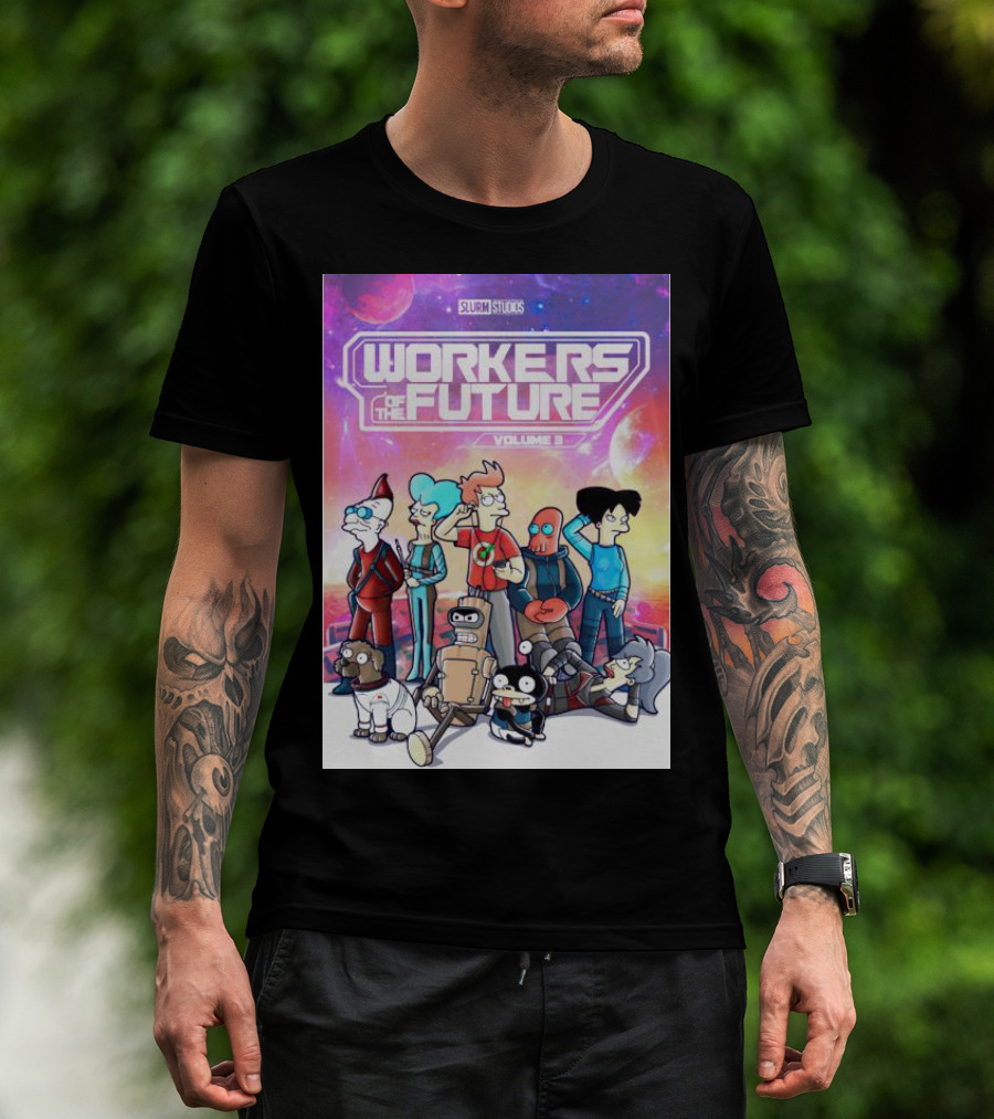 SLURM STUDIOS Workers Of The Future Volume 3 Futurama Characters Retro Futuristic T-Shirt