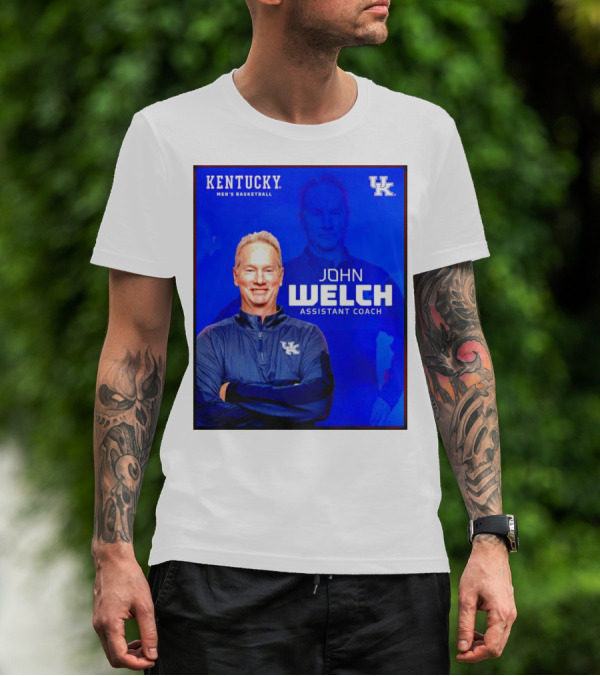 Kentucky Men's Basketball John Welch Assistant Coach UK T-Shirt