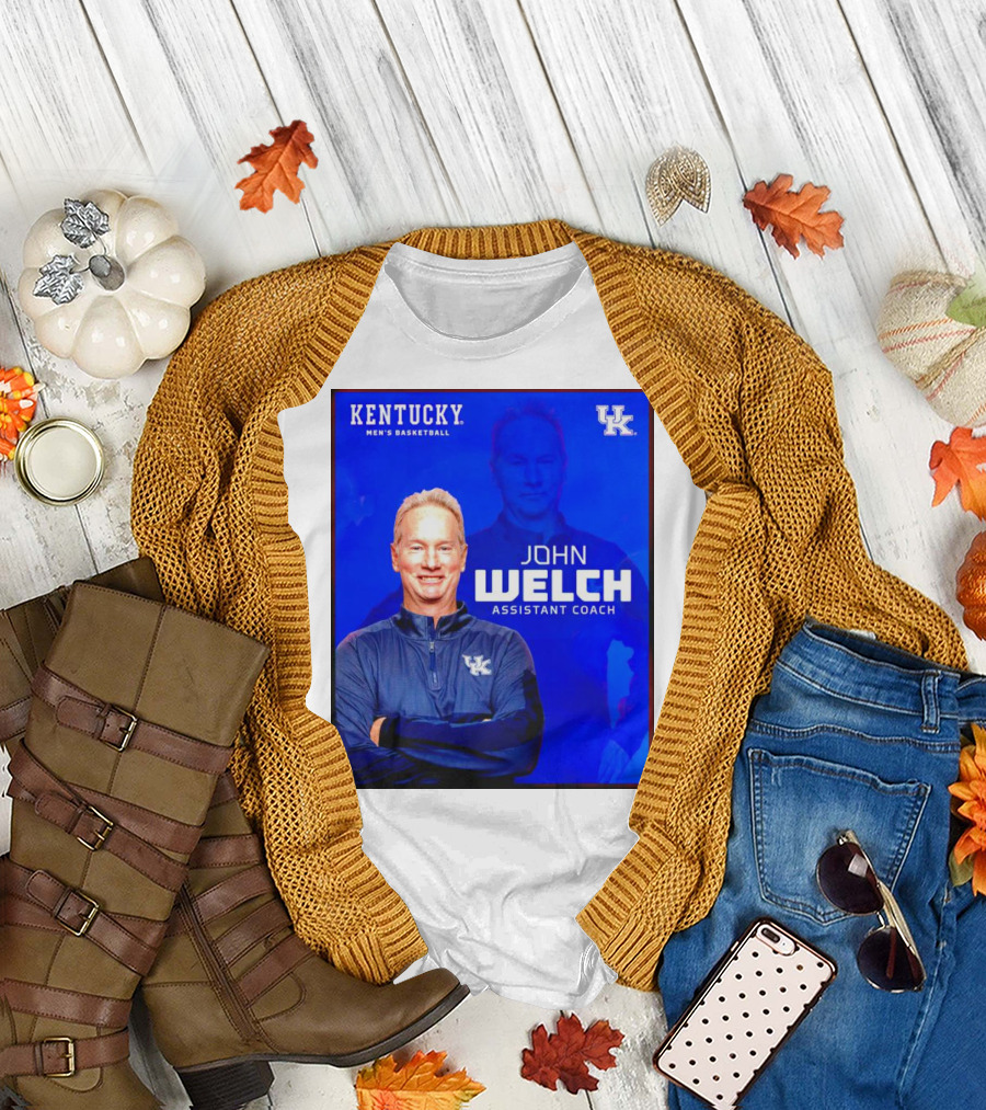Kentucky Men's Basketball John Welch Assistant Coach UK T-Shirt