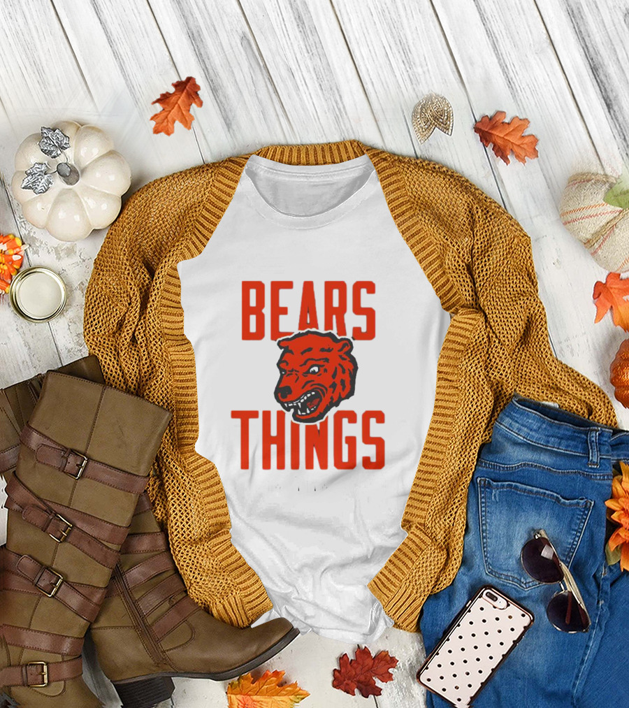 CHGO BEARS THINGS FROM ADAM HOGE T-Shirt