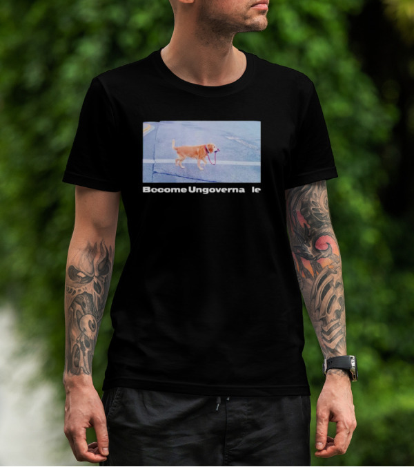 Dog Become Ungovernable Crossing Street With Leash In Mouth T-Shirt