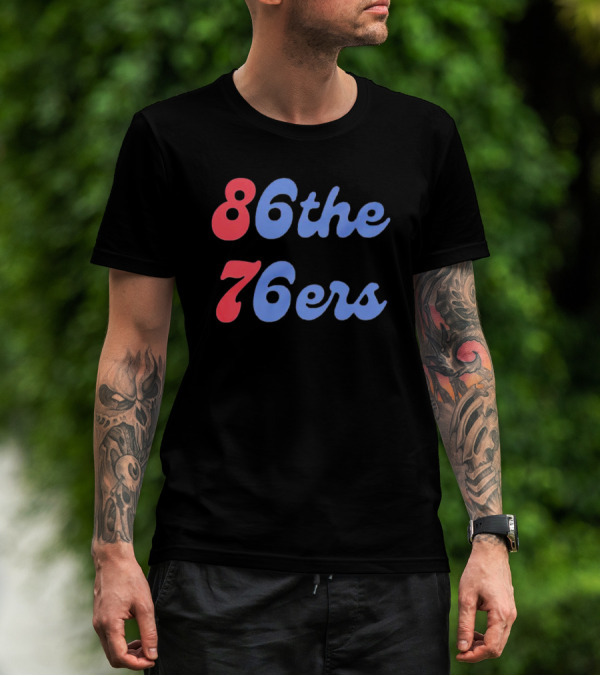 Philadelphia 76ers 86 The 76ers Retro Sports Team T-Shirt