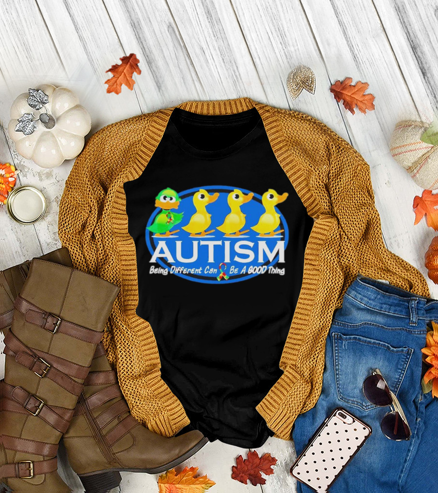 Autism Being Different Can Be a Good Thing with Ducks and Autism T-Shirt