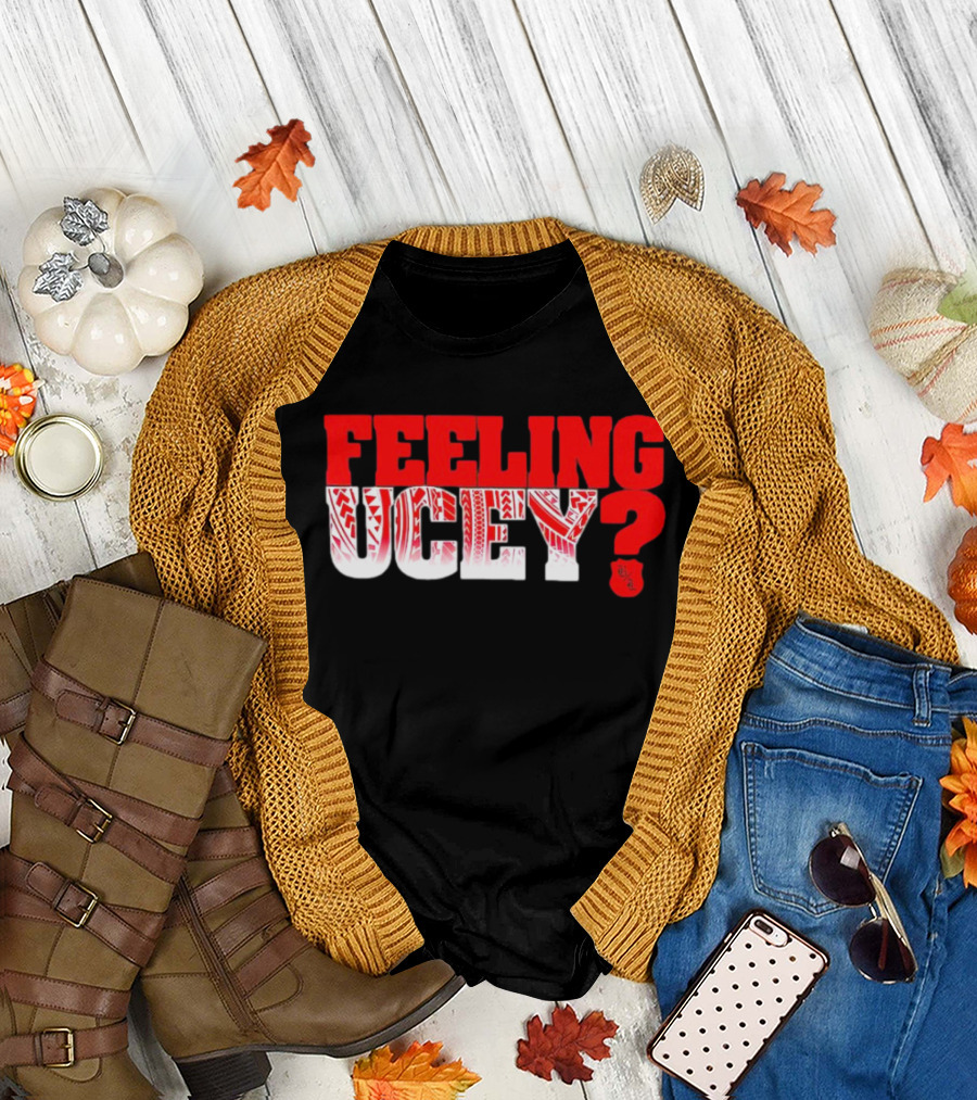 Feeling Ucey? T-Shirt