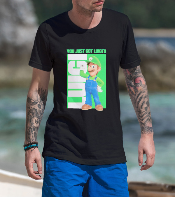 LUIGI You Just Got Luigi'D T-Shirt