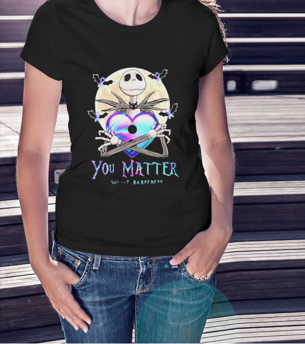 Jack Skellington Heart You Matter Suicide Awareness Prevention T-Shirt