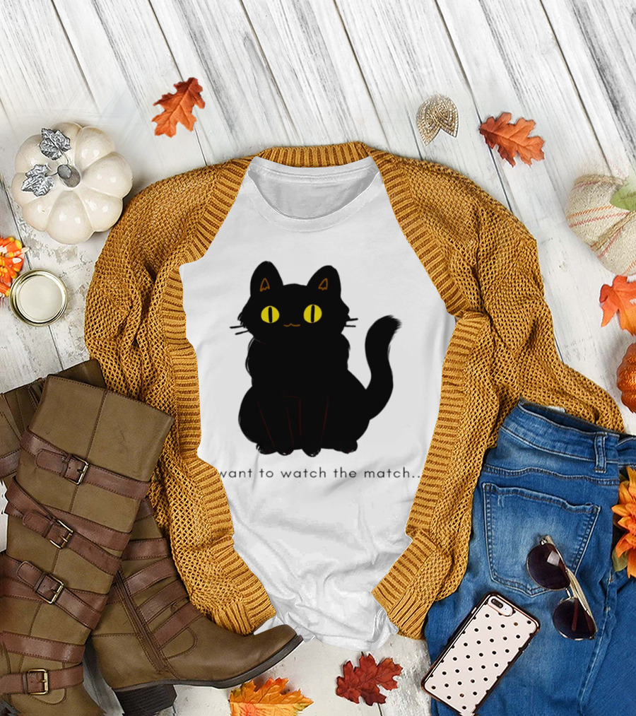 I Want to Watch the Match Black Cat with Yellow Eyes T-Shirt