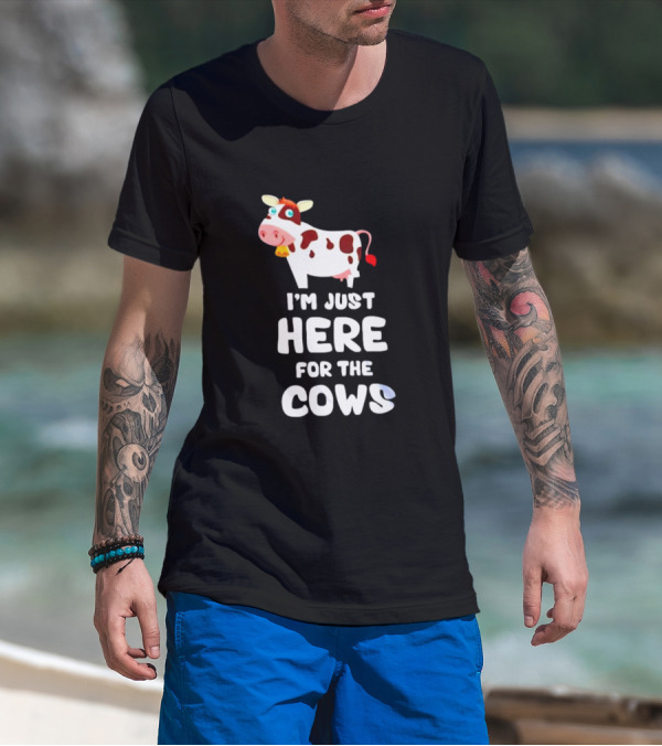 I’m Just Here For The Cows Cartoon Red And White Cow T-Shirt