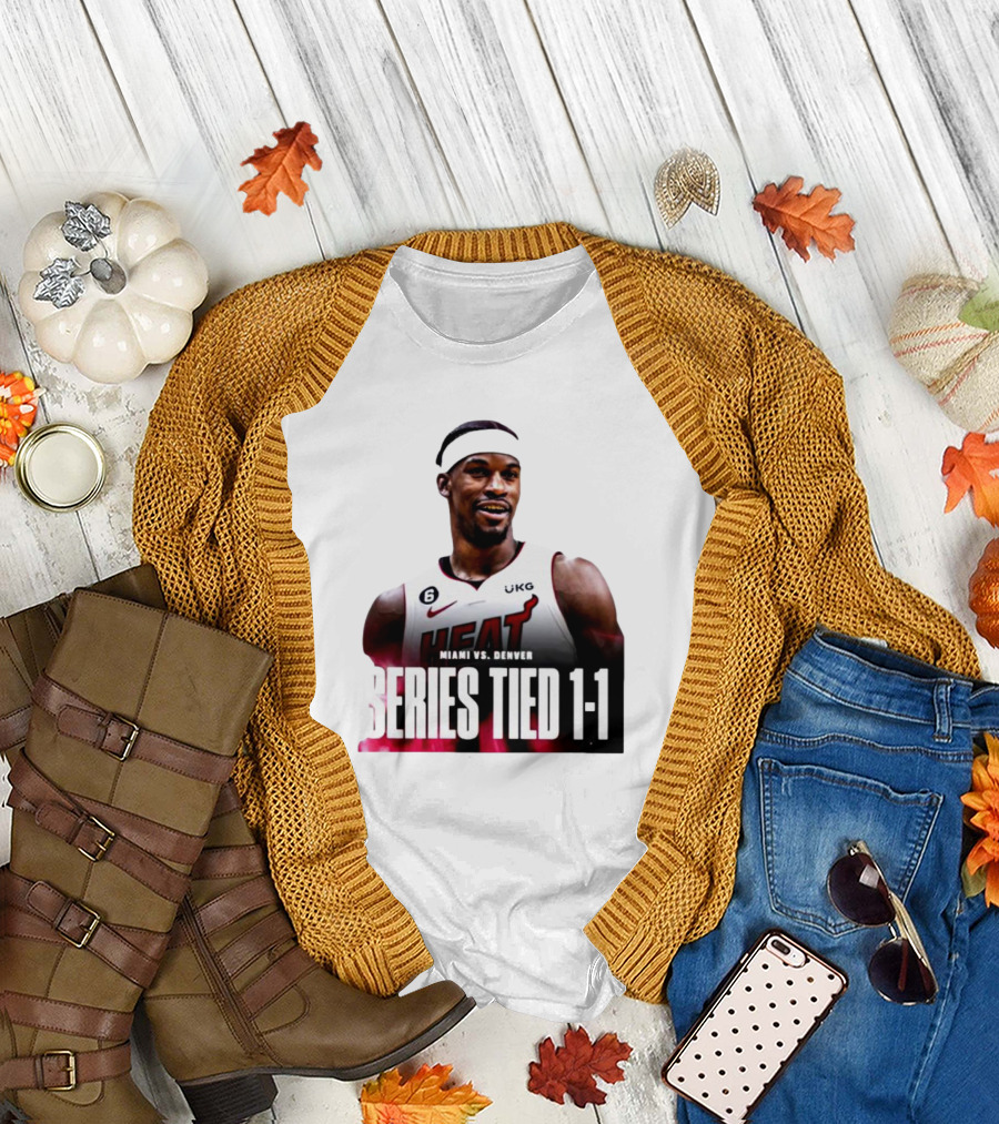 Jimmy Butler Heat Jersey Miami vs Denver Series Tied 1-1 T-Shirt