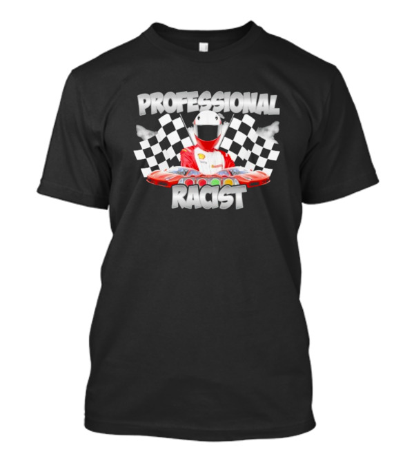Professional Racer Car And Flag Racing T-Shirt